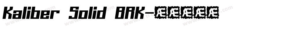 Kaliber Solid BRK字体转换